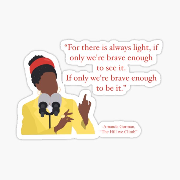 Item preview, Amanda Gorman “The Hill We Climb” Illustrated Quote Red  designed and sold by KelseyhGrammer.