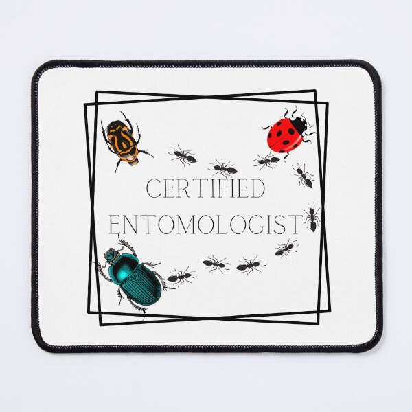 Item preview, Certified Entomologist designed and sold by Ashley Gagnon.