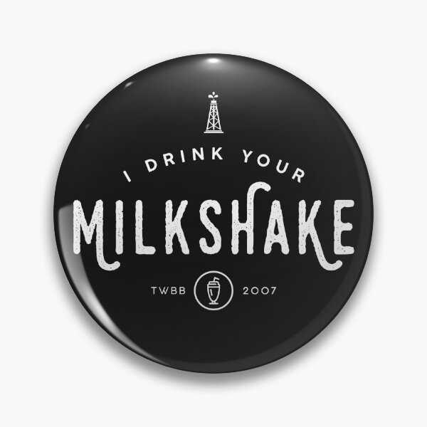 Item preview, I drink your milkshake! designed and sold by Mark Will.