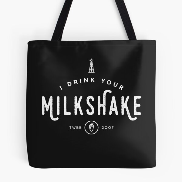 Item preview, I drink your milkshake! designed and sold by Mark Will.