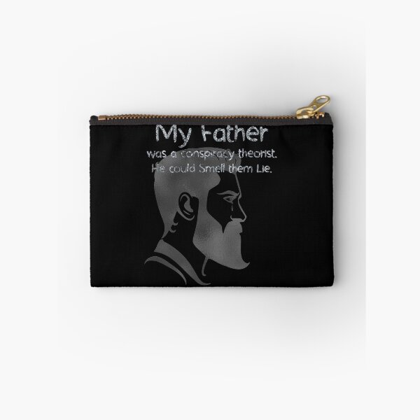 Item preview, My Father Was A Conspiracy Theorist He could Smell them Lie (tinfoil Text) 7 designed and sold by Swabcraft.