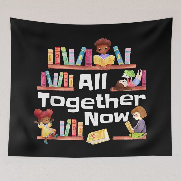 Item preview, All Together Now Summer Reading 2023 designed and sold by lusieogoronov.