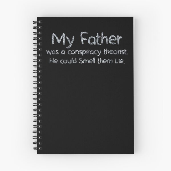 Item preview, My Father Was A Conspiracy Theorist He could Smell them Lie (tinfoil Text) 8 designed and sold by Swabcraft.
