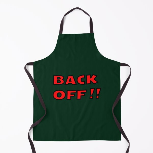 Item preview, BACK OFF designed and sold by RubynMelanie.