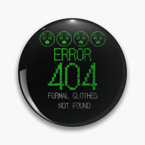 Artikelvorschau, Fehler 404: Formelle Kleidung nicht gefunden entworfen und verkauft von Tee-Craftify.