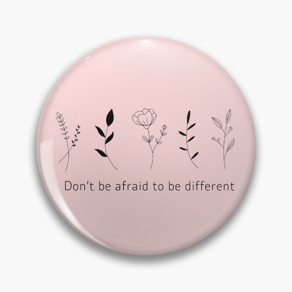 Item preview, Don’t be afraid to be different designed and sold by studiotomris.