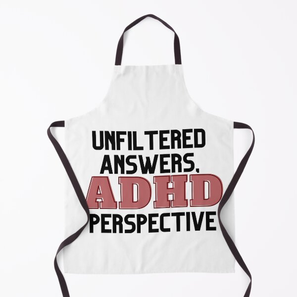 Item preview, UNFILTERED ANSWERS, ADHD PERSPECTIVE RED designed and sold by ElectraW.