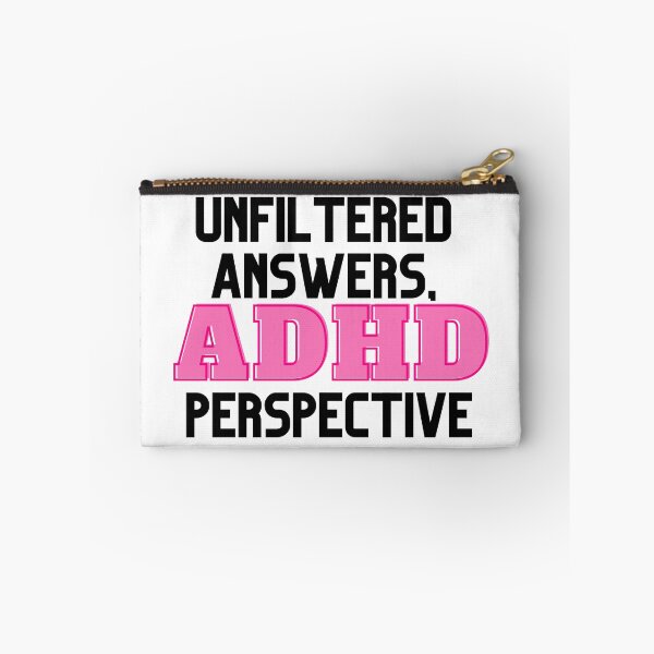 Item preview, UNFILTERED ANSWERS, ADHD PERSPECTIVE PINK designed and sold by ElectraW.