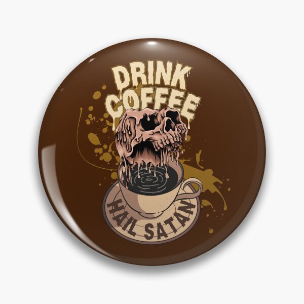 Item preview, Drink Coffee, Hail Satan designed and sold by The magic  Yellow bus.