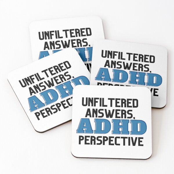 Item preview, UNFILTERED ANSWERS, ADHD PERSPECTIVE BLUE designed and sold by ElectraW.