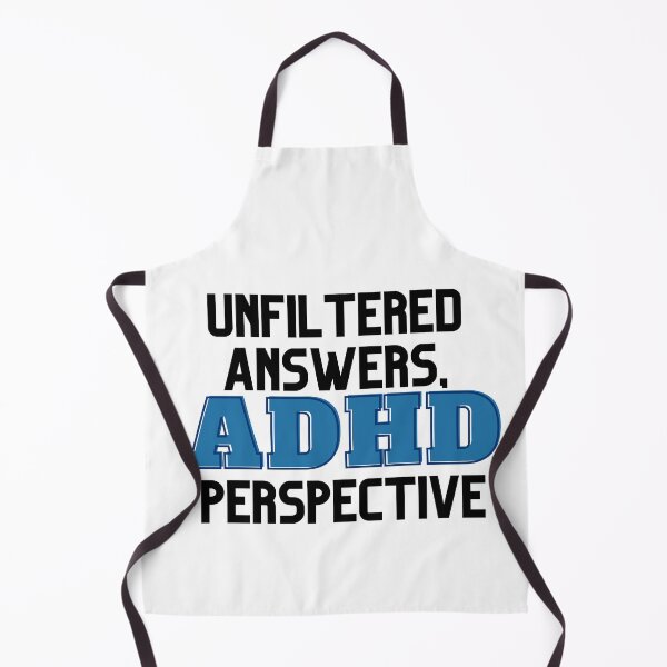 Item preview, UNFILTERED ANSWERS, ADHD PERSPECTIVE BLUE designed and sold by ElectraW.