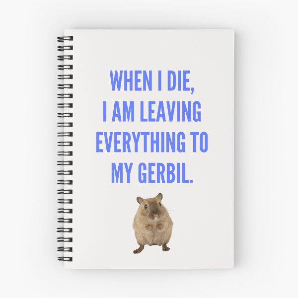 Item preview, Funny Gerbil Shirt When I die, I am leaving everything to my Gerbil designed and sold by clbtee.