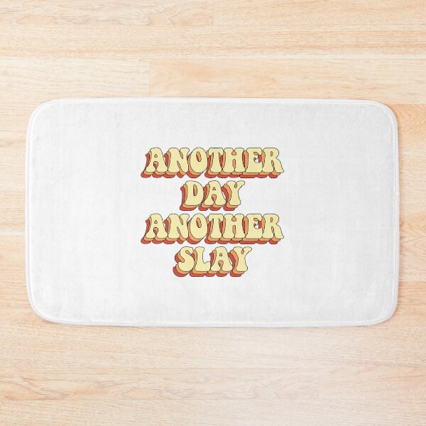 Item preview, Another Day, Another Slay designed and sold by AndrewSeidel.