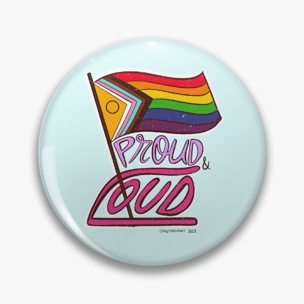 Item preview, Proud and loud designed and sold by Aasthadraws.