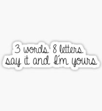 3 Words 8 Letters Sticker