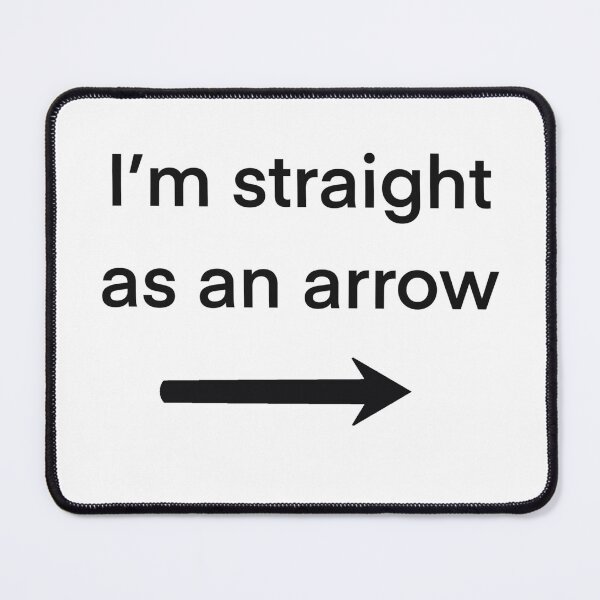 Item preview, Straight as an arrow designed and sold by DJsherriff.