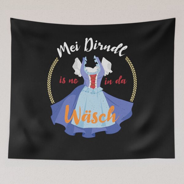 Item preview, My dirndl is still in the wash designed and sold by ChrisFeil.