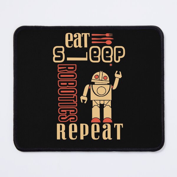 Item preview, Eat Sleep Robotics Repeat ,gifts for men and wemen designed and sold by teebubbleshop.