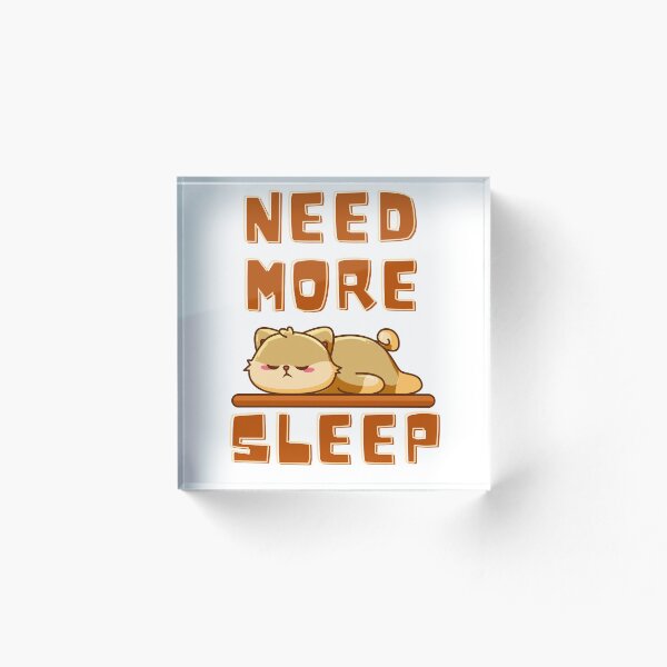 Item preview,  Cute Need More Sleep Sleepy Cat designed and sold by Heba-D.