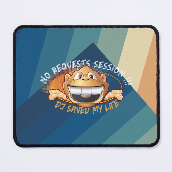 Item preview, No Requests Session - Dj Saved My Life designed and sold by TipTop GFX.