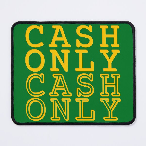 Item preview, Cash Only designed and sold by Micha-L.
