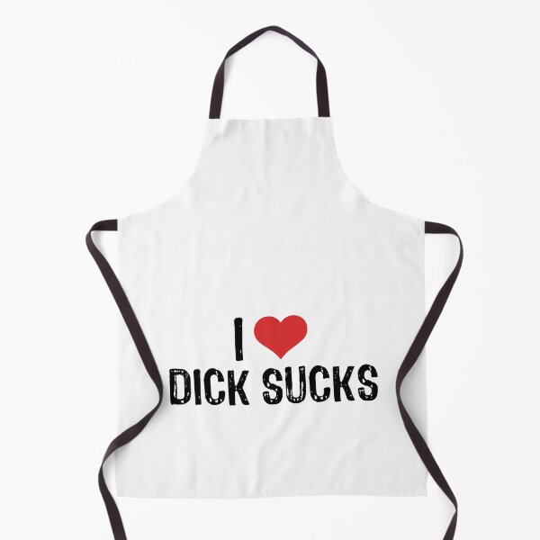Item preview, I Love Dick Sucks designed and sold by The "I Love Everything" Shop.