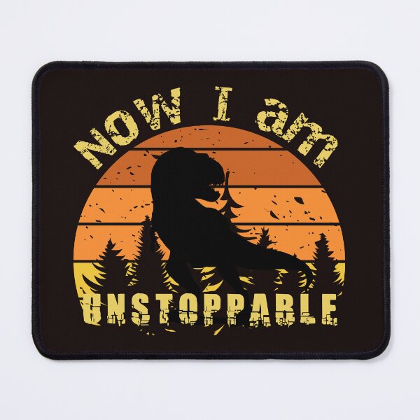 Item preview,   Funny I am Unstoppable Now designed and sold by gedkeaw.