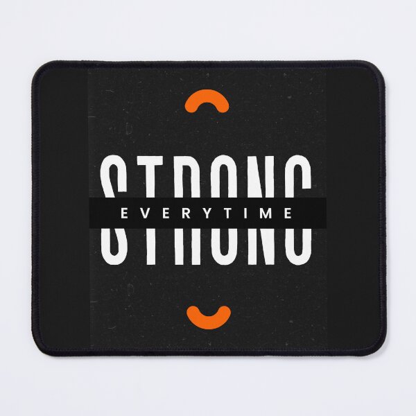 Item preview, Strong Everytime, strong every time designed and sold by Celebrationist.