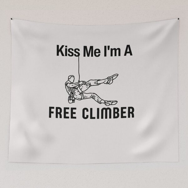 Item preview, Kiss Me I'm A Free Climber Climbing - Funny Rock Climbing Quote designed and sold by unique things.