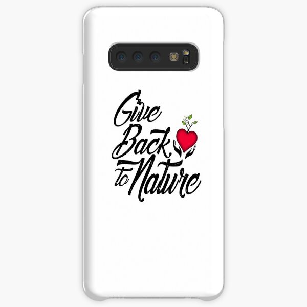 Give Back to Nature Slogan - White Background Samsung Galaxy Snap Case