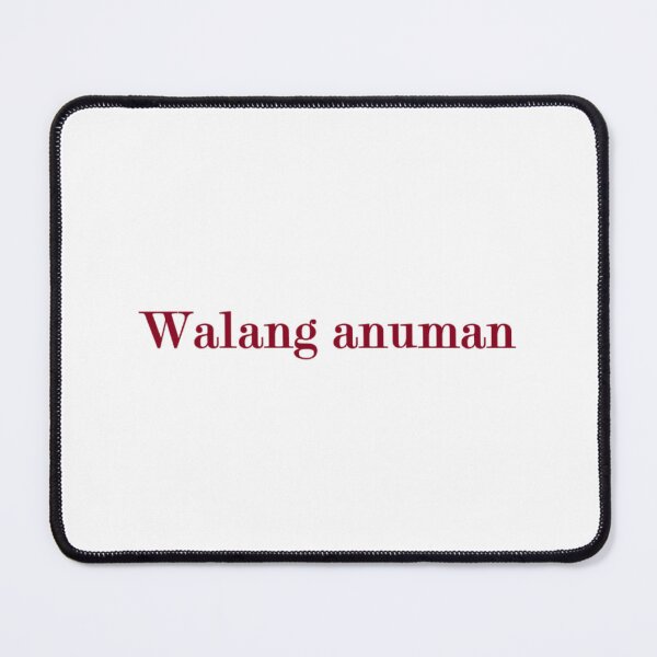 Item preview, Walang anuman = You're welcome TAGALOG designed and sold by PabloBSanchez.