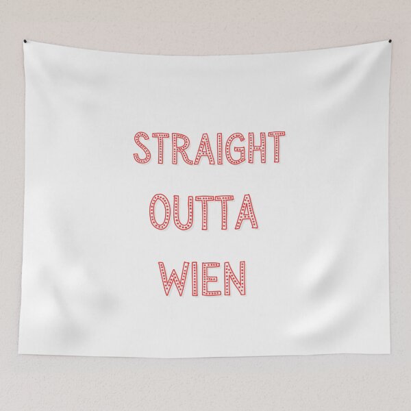 Item preview, straight Outta Wien designed and sold by TheRightHonMP.