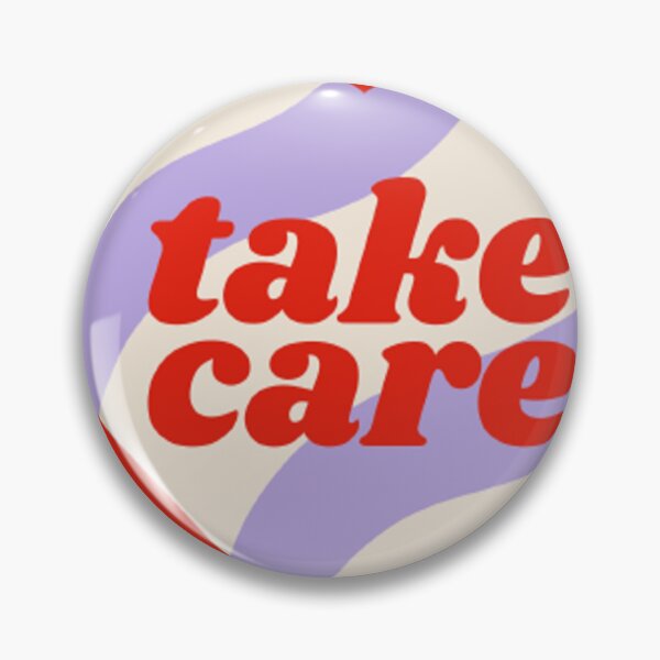 Item preview, TAKE CARE designed and sold by Danicaranqui.
