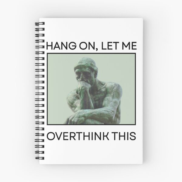 Item preview, Hang on, Let me Overthink This designed and sold by Artemachina.