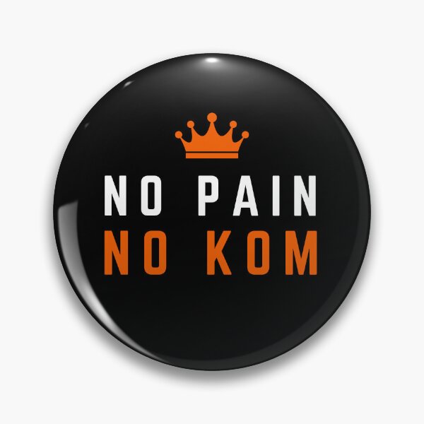 Item preview, No pain, no Kom designed and sold by Mitica-Cycling.