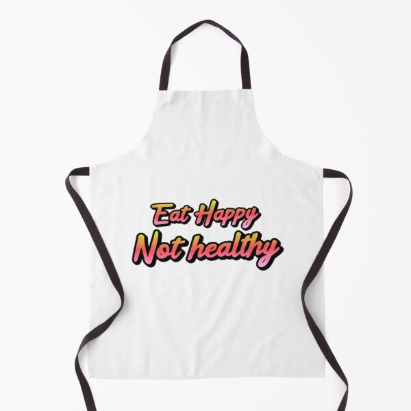 Item preview, Eat happy not healthy designed and sold by Suraj Thapa.
