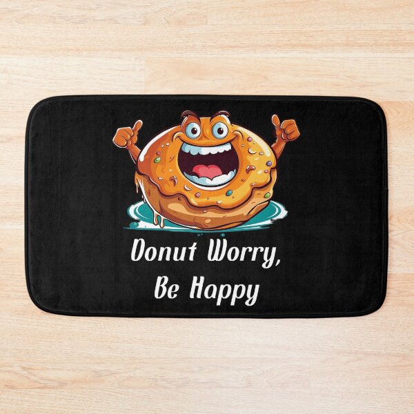 Item preview, Cartoon-style Donut - "Donut Worry, Be Happy" designed and sold by SADStyleDesigns.