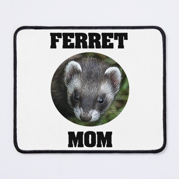 Item preview, Ferret Mom designed and sold by Brad Chambers.