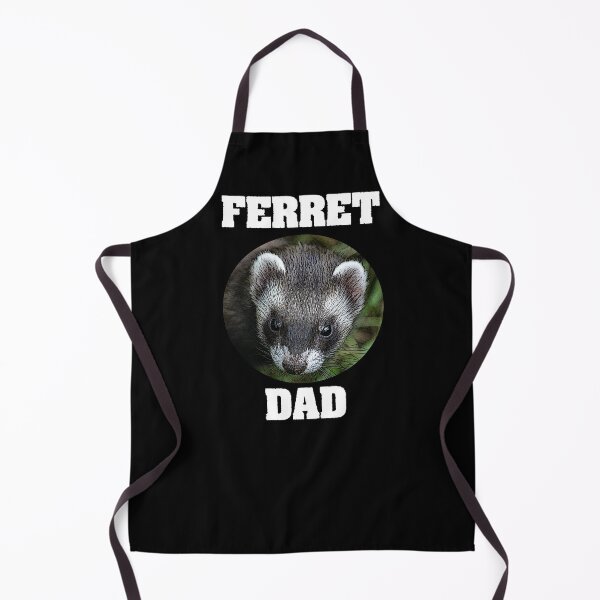 Item preview, Ferret Dad designed and sold by Brad Chambers.