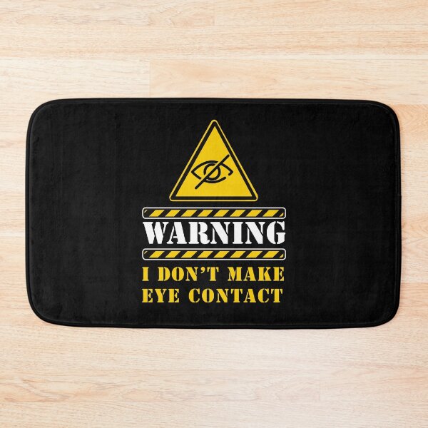 Item preview, Warning I don't make eye contact designed and sold by remerasnerdas.