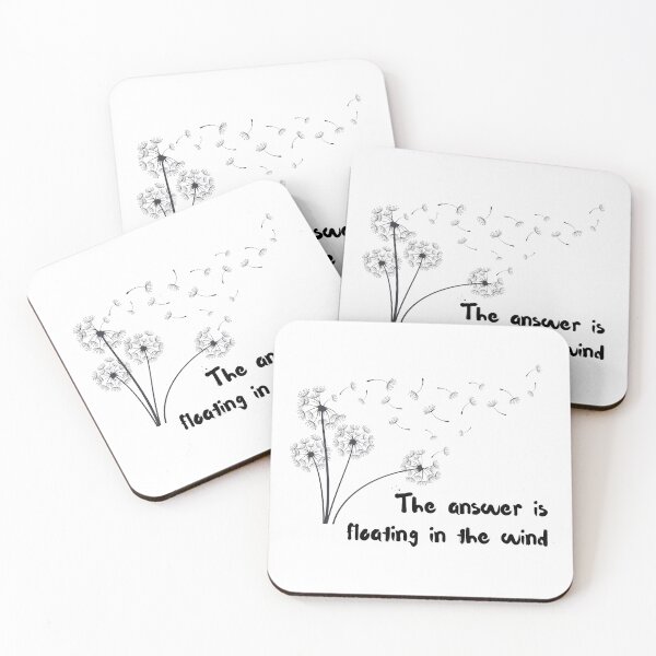 Item preview, The answer is floating in the wind designed and sold by teaEarl-GreyHot.