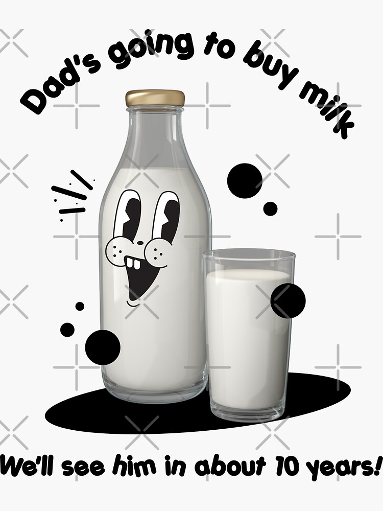 Dad With Milk Decal
