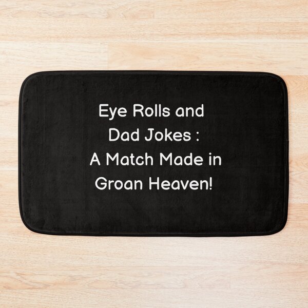 Item preview, Dad Jokes Are How Eye Roll | dad jokes are how eye roll shirt designed and sold by TshirtWing.