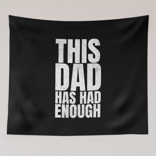 Item preview,  End Gun Violence / This Dad Has Had Enough designed and sold by Affyboss6.