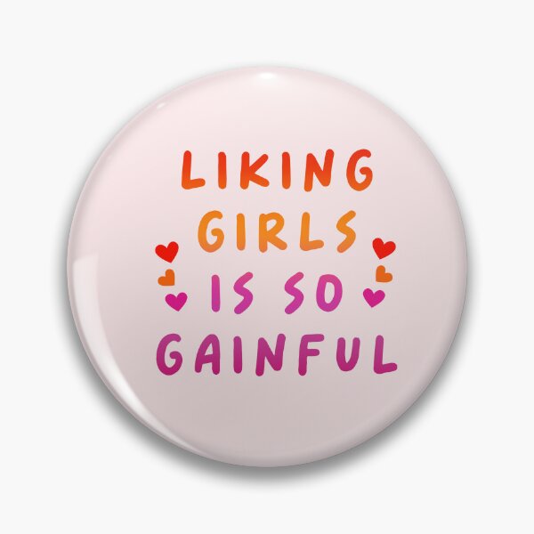 Item preview, Liking Girls Is So Gainful Bad Buddy Ink Quote II designed and sold by annylands.