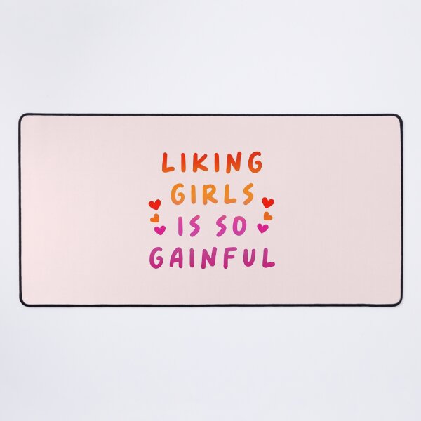 Item preview, Liking Girls Is So Gainful Bad Buddy Ink Quote II designed and sold by annylands.