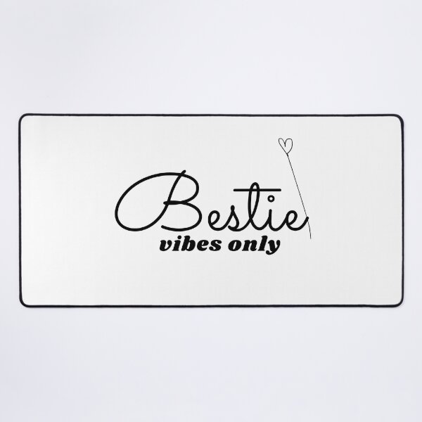 Item preview, Bestie Vibes Only designed and sold by WearYourMood.