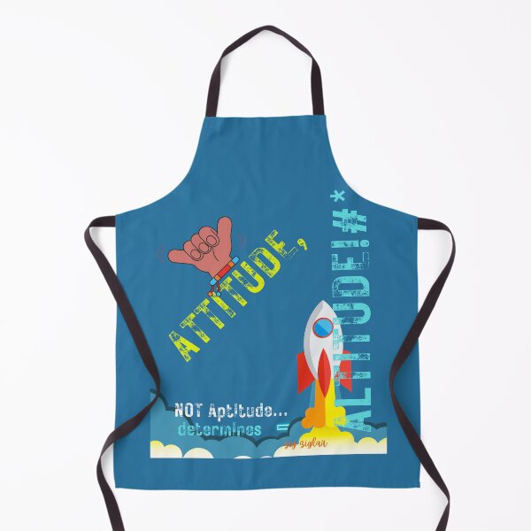 Item preview, ATTITUDE, not Aptitude, determines ALTITUDE designed and sold by BurstBlue-1.