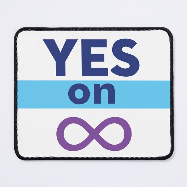 Item preview, Yes on Proposition Infinity designed and sold by REALsaintpetty.