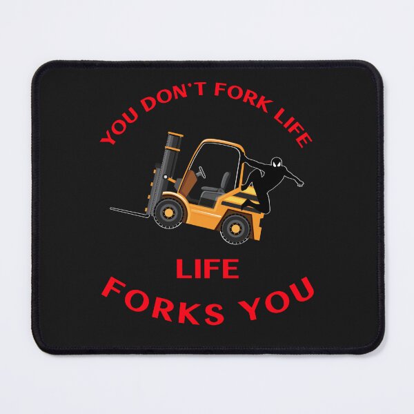 Item preview, Forklift Ninja You Don't Fork Life, Life Forks You GR designed and sold by TeamsterLife.